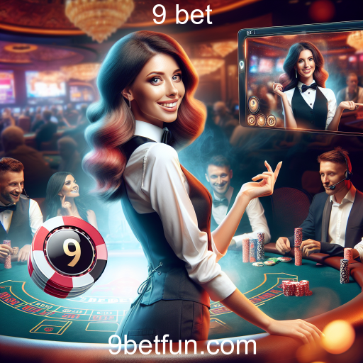 A Experiência dos Cassinos Ao Vivo no 9 Bet